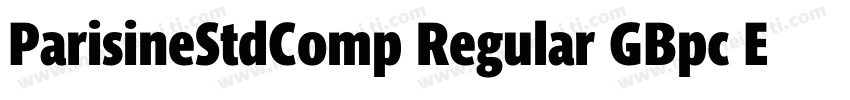 ParisineStdComp Regular GBpc EUC H字体转换